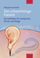 Der schwerhrige Patient